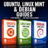 BUNDLE Ubuntu, Linux Mint and Debian Guides