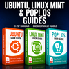 BUNDLE Ubuntu, Linux Mint and PopOS Guides