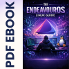 The EndeavourOS Linux Guide