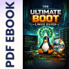 The Ultimate Boot Linux Guide